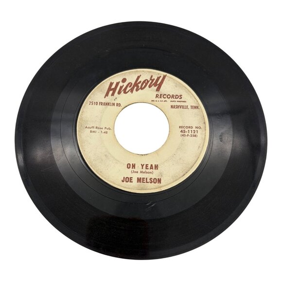 Joe Melson Oh Yeah 45 RPM Hickory 1121 Rockabilly Nashville TN 1958 Record